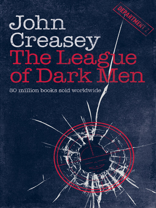 Title details for The League of Dark Men by John Creasey - Available